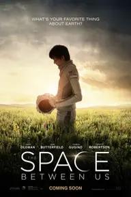 Movie poster of The Space Between Us