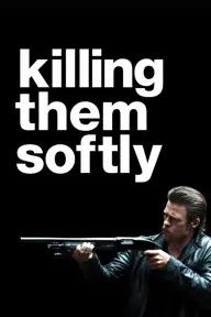 Movie poster of Killing Them Softly