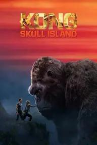 Movie poster of Kong: Skull Island