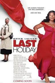 Movie poster of Last Holiday