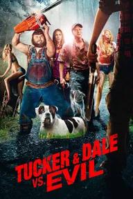 Movie poster of Tucker and Dale vs. Evil