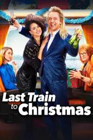 Movie poster of Last Train to Christmas