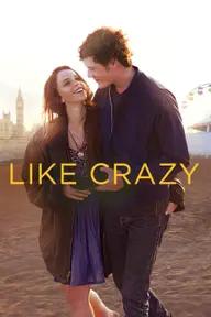 Movie poster of Like Crazy