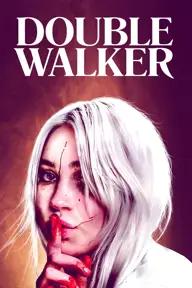 Movie poster of Double Walker