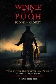 Movie poster of Winnie The Pooh: Blood And Honey