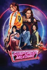 Movie poster of Gunpowder Milkshake