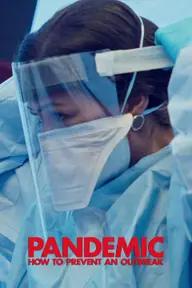 Movie poster of Pandemic: How to Prevent an Outbreak