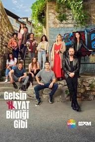 Movie poster of Gelsin Hayat Bildigi Gibi (Another Chance)