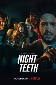 Movie poster of Night Teeth