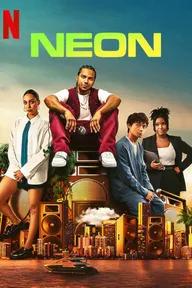 Movie poster of Neon