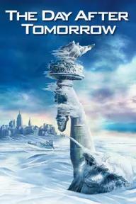 Movie poster of The Day After Tomorrow