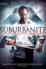 Movie poster of Suburbanite