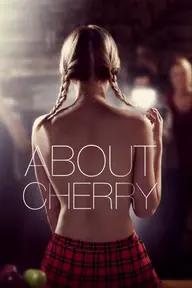 Movie poster of About Cherry