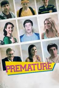 Movie poster of Premature