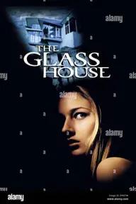 Movie poster of The Glass House