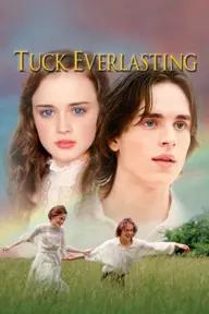 Movie poster of Tuck Everlasting