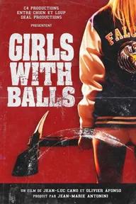 Movie poster of Girls With Balls