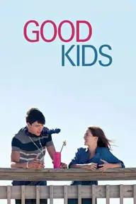 Movie poster of Good Kids