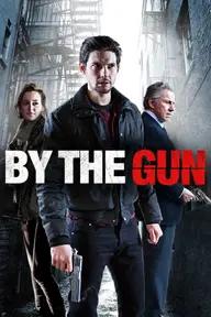 Movie poster of By the Gun