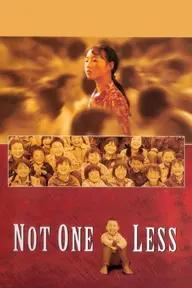 Movie poster of Not One Less