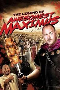 Movie poster of National Lampoon's The Legend of Awesomest Maximus