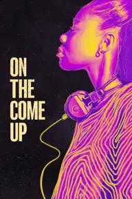 Movie poster of On the Come Up