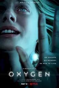 Movie poster of Oxygen