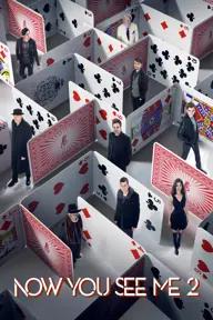 Movie poster of Now You See Me 2