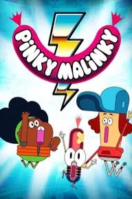 Movie poster of Pinky Malinky (Season 2)