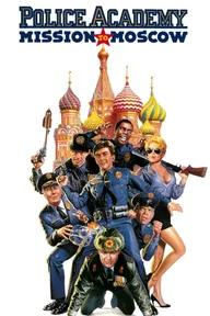 Movie poster of Police Academy: Mission to Moscow