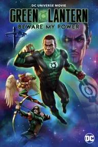 Movie poster of Green Lantern: Beware My Power