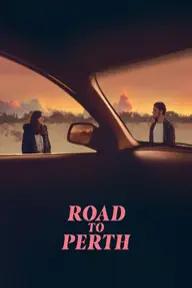 Movie poster of Road to Perth