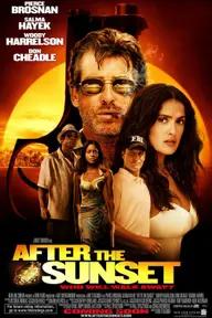 Movie poster of After the Sunset