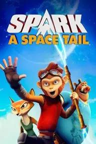 Movie poster of Spark: A Space Tail