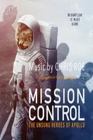 Movie poster of Mission Control: The Unsung Heroes Of Apollo