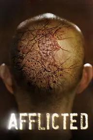 Movie poster of Afflicted