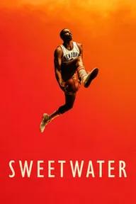 Movie poster of Sweetwater