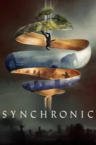 Movie poster of Synchronic