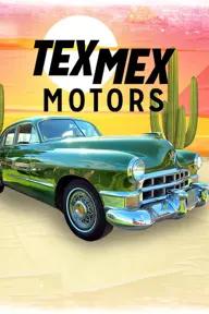 Movie poster of Tex Mex Motors