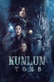 Movie poster of Candle In The Tomb: Kunlun Tomb