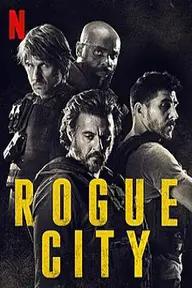 Movie poster of Rogue City