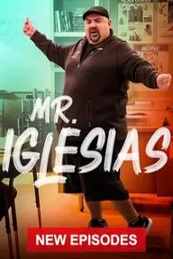 Movie poster of Mr. Iglesias (Season 2)