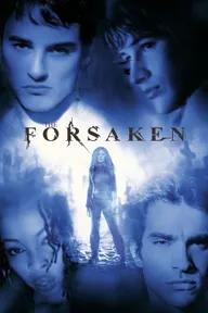 Movie poster of The Forsaken