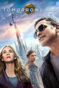 Movie poster of Tomorrowland