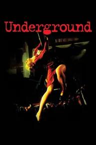 Movie poster of Underground