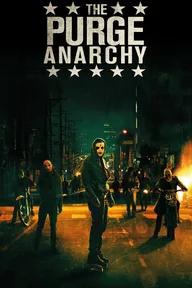 Movie poster of The Purge: Anarchy