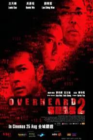 Movie poster of Overheard 2