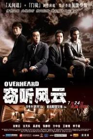 Movie poster of Overheard