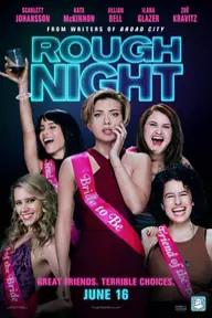 Movie poster of Rough Night