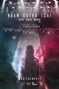 Movie poster of Naam Katra Isai